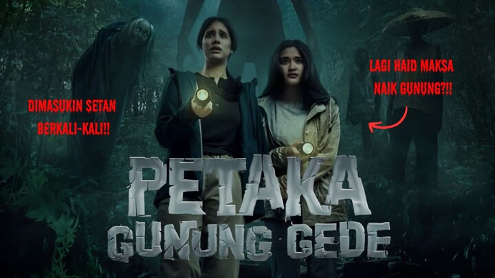 FILM HOROR | PETAKA GUNUNG GEDE