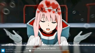 Zero Two Psy Trance Mix