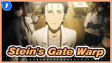[Stein's Gate]Warp_1