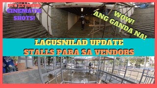 VENDORS GINAGAWAN NG STALLS |  LAGUSNILAD UPDATE | Cinematic Tour