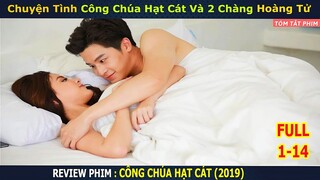 [Review Phim] Chuyện Tình Công Chúa Hạt Cát Và 2 Chàng Hoàng Tử | Tóm Tắt Phim Thái hay |Yugi Review