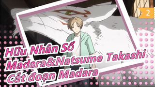 [Hữu Nhân Sổ] Madara & Natsume Takashi - Cắt đoạn Madara - Mùa 6 tập 3_2