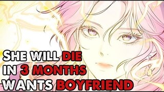 Girl That Will Die in 3 Months, Does Anything to Get a Boyfriend