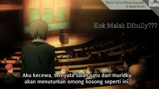 Fate/Zero - Eps 1 Waver Velvet Dihina Kayneth di depan Kelas!!