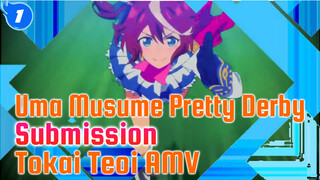 Uma Musume Pretty Derby
Submission 
Tokai Teoi AMV_1