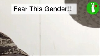 Fear this gender