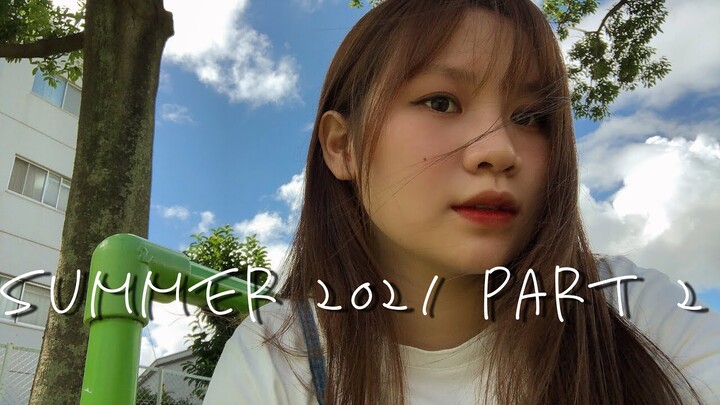 VLOG| SUMMER DIARIES 2021 |  LÀM NƯỚC MƠ, ...| DU HỌC SINH NHẬT#duhocnhat #lattee23