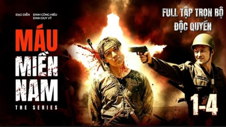 Máu Miền Nam Tập 1 2 3 4 | Người Việt Bất Tử | PHIM LỊCH SỬ 2026| ANH EM PHIM