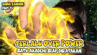 TERLALU OVERPOWER SATU AKADEMI DIRATAKAN - PEERLESS BATTLE SPIRIT PART 15