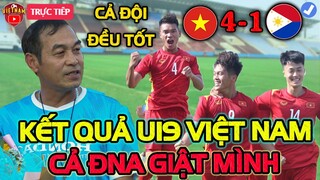 Kết Quả U19 Việt Nam U19 Philippines: H ủy Diệt 4 Sao Khiến Cả ĐNA Giật Mình