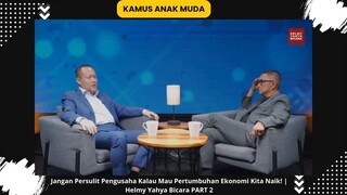 Jangan Persulit Pengusaha Part II