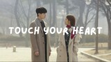 Touch Your Heart (Episode 7)