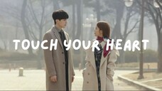 Touch Your Heart (Episode 7)