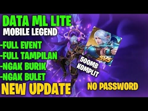 LITE ML||500mb KOMPLIT FULL EVENT TERBARU NEW UPDATE|DATA ML LITE|DATA MLBB KOMPLIT|UPDATE DATA ML