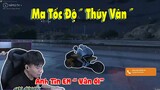 (Couple GTA ) - Khi 2 Tay Đua Thúy Vân và Dev Nguyễn Đua Xe Cùng Nhau