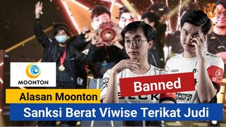 ALASAN MOONTON BANNED VIWISE TERBONGKAR DAN SANKSI BERAT YANG DIDAPAT DI M5