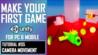 HOW TO MAKE YOUR FIRST GAME IN UNITY ★ #05 - CAMERA MOVEMENT ★ LESSON TUTORIAL ★ JIMMY VEGAS