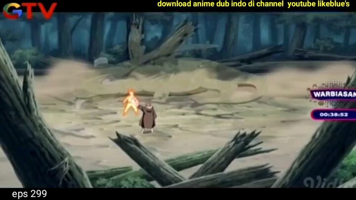 Naruto shippuden episode 299 dubbing Indonesia