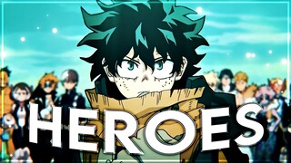 My Hero Academia - Heroes Tonight [Edit/AMV]