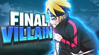 Naruto's Greatest Mistake Created Boruto's ULTIMATE Villain-Boruto's Bloodlusted Final Villain!