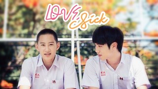 Love Sick The Series Tập 6 - Yêu Là Yêu