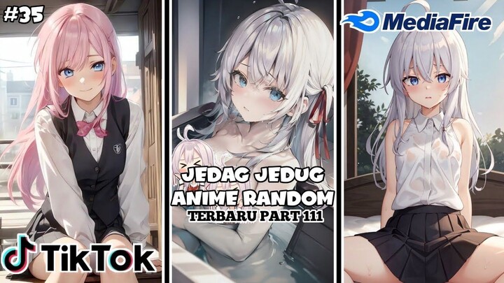 Kumpulan jedag jedug anime random part 111