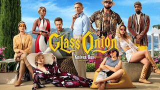 Glass Onion A Knives Out Mystery (2022) Full HD Sub Indo