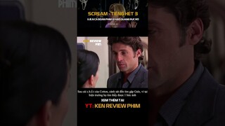 Tóm Tắt Phim Kinh Dị| Sự thật đằng sau LỚP MẶT NẠ| Scream 2000 - Tiếng Thét 3| Ken Review Phim - Pt4