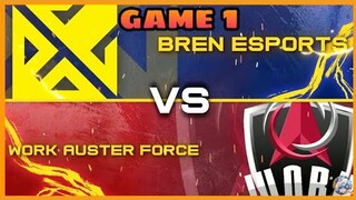 (GAME 1) BREN ESPORTS VS WORK AUSTER FORCE | MPL SEASON 7 | MLBB!