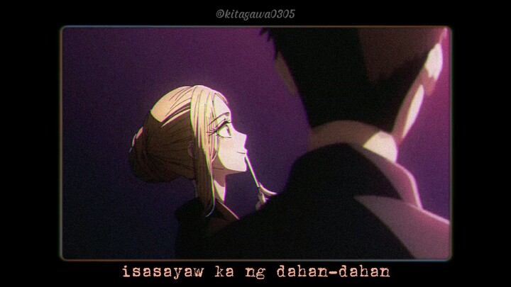 unang sayaw ft. my dress-up darling❣