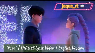 Title: "Free" | Official Lyric Video | English version