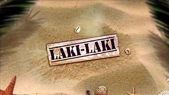 laki laki full movie 2013