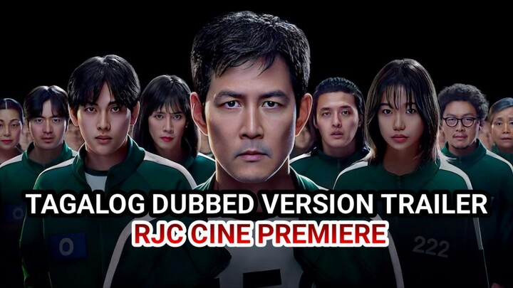 SQUID GAME 3 TAGALOG DUBBED VERSION TEAILER