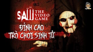 Cốt Truyện Game | SAW: The Video Game | Đỉnh Cao Trò Chơi Sinh Tử | Mọt Game
