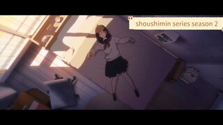 Opening SHOUSHIMIN SERIES SEASON 2