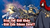 Phiên Bản Hàng Hiệu Của Edens Zero - Erza Thế Giới Khác Giải Cứu Shiki | Edens Zero Chương 103