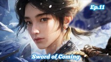 Sword of Coming Episode 11 Sub Indo