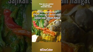 Rayakan Malam Tahun Baru Dengan Soup Tomyam Hangat Sedap Dan Gurih #resep #malamtahunbaru #tomyam