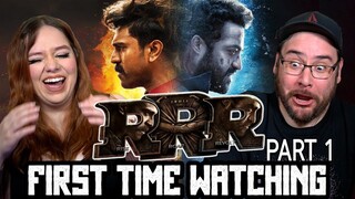 Our First Time Watching RRR (Part 1) Movie REACTION | An Incredible Bromance! | RE-UPLOAD