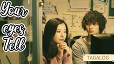 🇯🇵 YOUR EYES TELL | FULL MOVIE | TAGALOG DUB