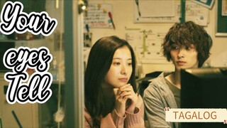 🇯🇵 YOUR EYES TELL | FULL MOVIE | TAGALOG DUB