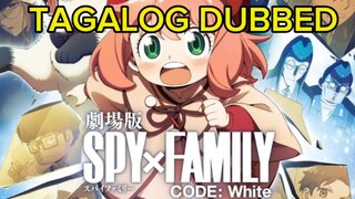 Tagalog Dubbed Spy x Family Code White | Anime Movie 2025