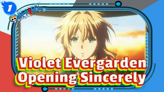 Violet Evergarden Opening - Sincerely_1