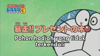 Doraemon Bahasa Indonesia(HD) - Pohon hadiah yang tidak terkendali.