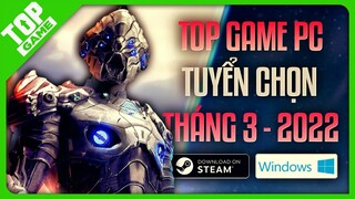 Top Game PC Mới & Hay Nhất Tuyển Chọn Kỹ Hơn Tuyển Người Yêu Tháng 3/2022