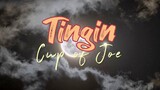 Tingin - Cup of Joe & janine teñoso (lyrics video)