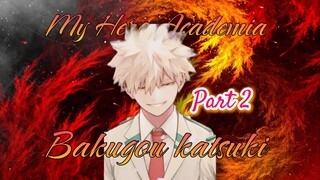 Berisik tapi perhatian (Bakugou Katsuki)