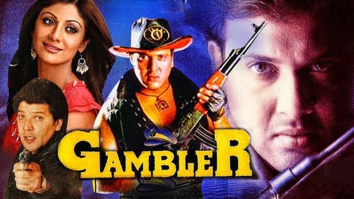 Gambler (1995) Govinda, Shilpa Shetty, and Aditya Pancholi