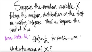 Penn State U: proc & stat Suppose the random variable X follows the uniform distribution...