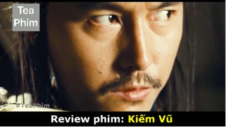 review phim Kiếm vũ tập 5 #reviewphim #phimhay